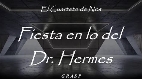 Letra de Fiesta En Lo Del Dr. Hermes 